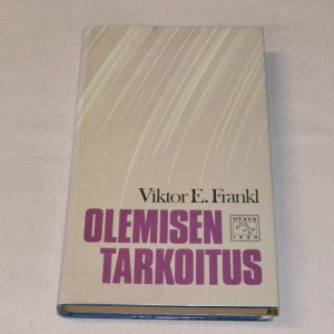 Viktor E. Frankl Olemisen tarkoitus